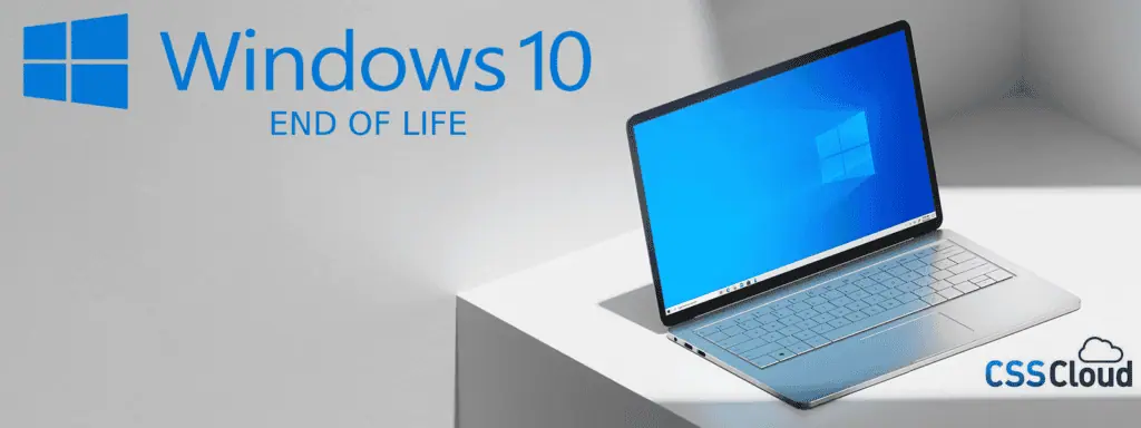 Windows 10 - END OF LIFE